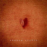 Random Hearts – Random Hearts