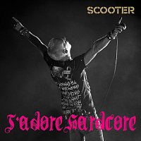 Scooter – J'adore Hardcore