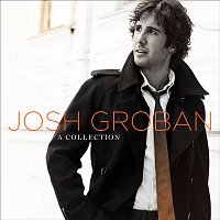 Josh Groban – A Collection (DMD w/ Bonus Tracks)