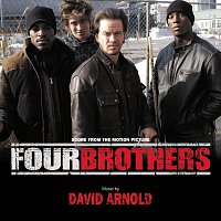 David Arnold – Four Brothers [Score From The Motion Picture]