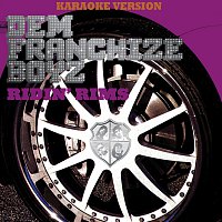 Dem Franchize Boyz – Ridin' Rims