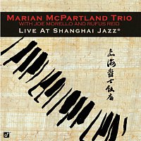 Marian McPartland Trio – Live At Shanghai Jazz