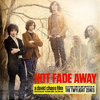 The Twylight Zones – Not Fade Away (Selections From The Motion Picture) [EP]