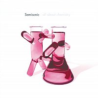 Semisonic – All About Chemistry