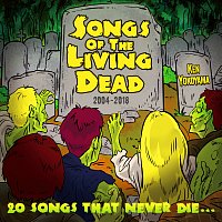 Ken Yokoyama – Songs Of The Living Dead