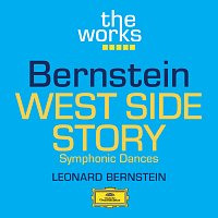 Los Angeles Philharmonic, Leonard Bernstein – Bernstein: West Side Story - Symphonic Dances