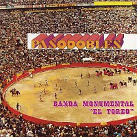 Banda Monumental el Toreo – Pasodobles Banda Monumental El Toreo