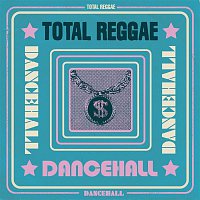 Přední strana obalu CD Total Reggae: Dancehall