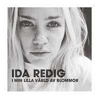 Ida Redig – I min lilla varld av blommor