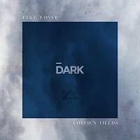 Foreign Fields – Take Cover [Dark Versions]