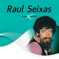 Raul Seixas – Raul Seixas Sem Limite