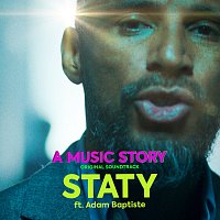 Original Cast "A Music Story", Adam Baptiste – Staty [From The "A Music Story" Soundtrack]