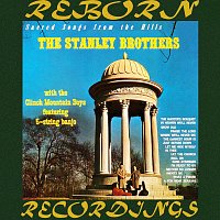 The Stanley Brothers – Sacred Songs from the Hills (HD Remastered)