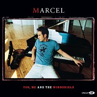 Marcel – You, Me And The Windshield