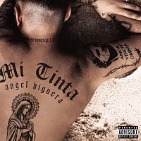 Angel Higuera – Mi Tinta