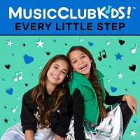 MusicClubKids! – Every Little Step