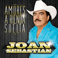 Joan Sebastian – Amores A Rienda Suelta