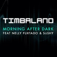 Timbaland, Nelly Furtado, Soshy – Morning After Dark (Featuring Nelly Furtado & SoShy)
