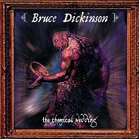 Bruce Dickinson – The Chemical Wedding