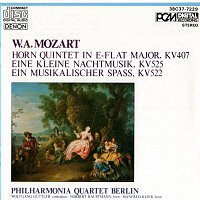 Philharmonia Quartet Berlin – Wolfgang Amadeus Mozart: Horn Quintet in E-Flat Major, Eine Kleine Nachtmusik & Ein Musikalischer Spass