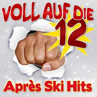 Přední strana obalu CD Voll auf die 12 Après Ski Hits