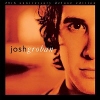 Josh Groban – Closer (20th Anniversary Deluxe Edition)