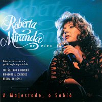Roberta Miranda – A Majestade, O Sabia