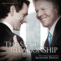 Alexandre Desplat – The Special Relationship [Music from the HBO® Film]