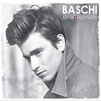 Baschi – Auf grosser Fahrt – CH Edition