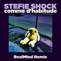Stefie Shock – Comme d'habitude [RealMind Remix]