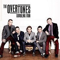 The Overtones – Gambling Man (Electric Allstars Radio Edit)