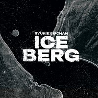 RYUKIE, IFCHAN – iceberg
