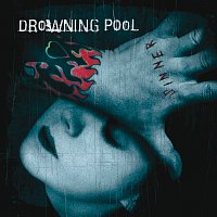 Drowning Pool – Sinner [Unlucky 13th Anniversary Deluxe Edition / Bonus Commentary / Disc Two]
