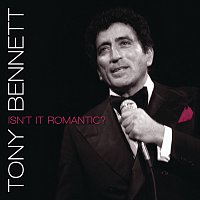 Tony Bennett – Isn't It Romantic?