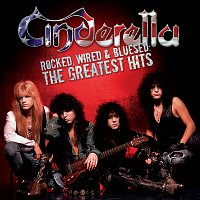 Cinderella – Rocked, Wired & Bluesed: The Greatest Hits