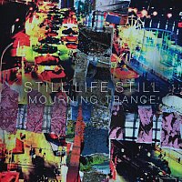 Still Life Still – Mourning Trance