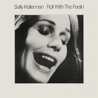 Sally Kellerman – Roll With The Feelin'