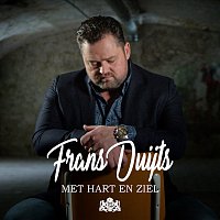 Frans Duijts – Met Hart En Ziel