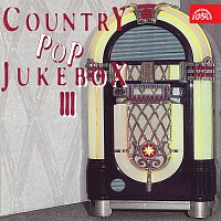 Různí interpreti – Country pop Jukebox III.