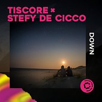 Tiscore, Stefy De Cicco – Down