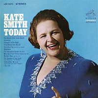 Kate Smith – Today