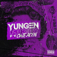 Yungen, One Acen – Pricey