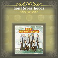 Los Reyes Locos – Los Reyes Locos