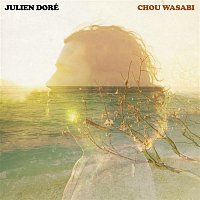 Julien Doré, Micky Green – Chou Wasabi