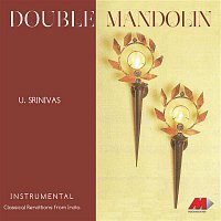 U. Shrinivas – Double Mandolin