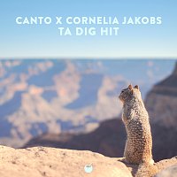 Canto, Cornelia Jakobs – Ta dig hit