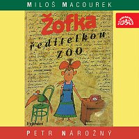 Macourek:Žofka ředitelkou zoo