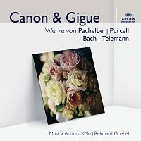 Musica Antiqua Koln, Reinhard Goebel – Canon & Gigue