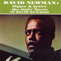 David Newman – Bigger and Better