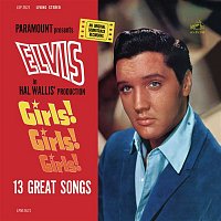 Elvis Presley – Girls! Girls! Girls!